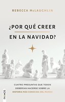 Por qué Creer en la Navidad (Rústica)