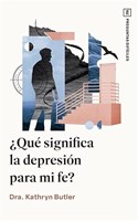 ¿Qué significa la Depresión para mi Fe? (Rústica)