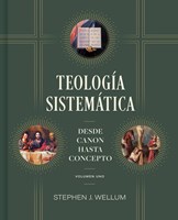 Teología Sistemática: Volumen 1 (Tapa Dura)