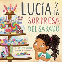 Lucía y la sorpresa del Sábado (Tapa Dura)