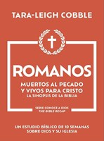 Romanos: Muertos Al Pecado Y Vivos Para Cristo (Rústica)
