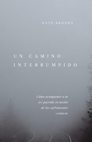 Un Camino Interrumpido (Rústica)