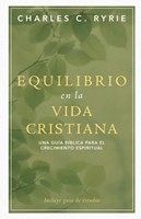 Equilibrio en la Vida Cristiana (Rústica)
