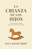 La Crianza de los hijos (Rústica)