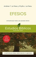 Efesios: Integridad para un Mundo Roto (Rústica)