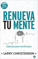 Renueva tu Mente (Rústica)