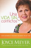 Una Vida Sin Conflictos (Rústica)