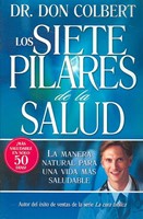Siete Pilares De La Salud, Los (Rústica) [Libro]