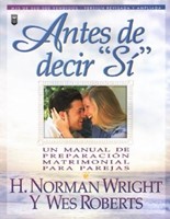 Antes De Decir Sí (Rústica) [Libro]