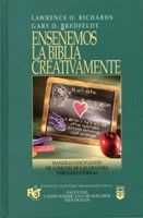 Enseñemos La Biblia Creativamente (Tapa Dura)