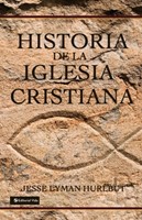 Historia De La Iglesia Cristiana (Tapa Dura) [Libro]