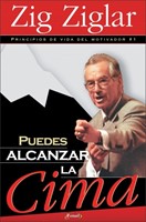 Puedes Alcanzar La Cima (Rústica) [Libro]