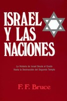 Israel Y Las Naciones (Rústica) [Libro]