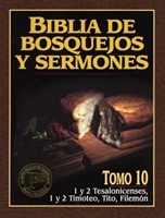 Biblia De Bosquejos Y Sermones: 1 Y 2 Tes, 1 Y 2 Tim, Tito, Filemón (Rústica)