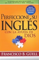 Perfeccione Su Ingles Con Ayuda De Dios (Tapa Suave)