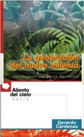 La Generación Del Nuevo Milenio (Rústica) [Libro]