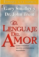 El Lenguaje Del Amor (Rústica) [Libro]