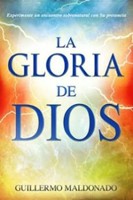 La Gloria de Dios (Rústica)