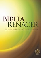 RV60 Biblia Renacer (Rústica) [Biblia]