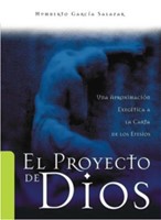 El Proyecto De Dios En La Carta A Los Efesios (Rústica) [Libro]