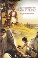 Comprendiendo las Parábolas de Jesús (rustica)
