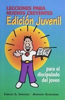 Lecciones para Nuevos Creyentes/Edición Juvenil (Rustica )