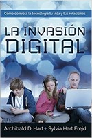 La Invasión Digital (rustica)