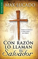Con Razón Lo Llaman El Salvador (Rústica)