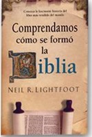 Comprendamos Como Se Formo La Biblia (Tapa suave) [Libro]