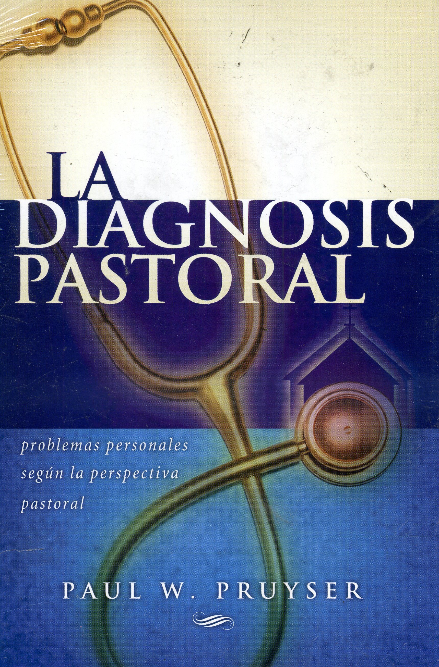 La Diagnosis Pastoral