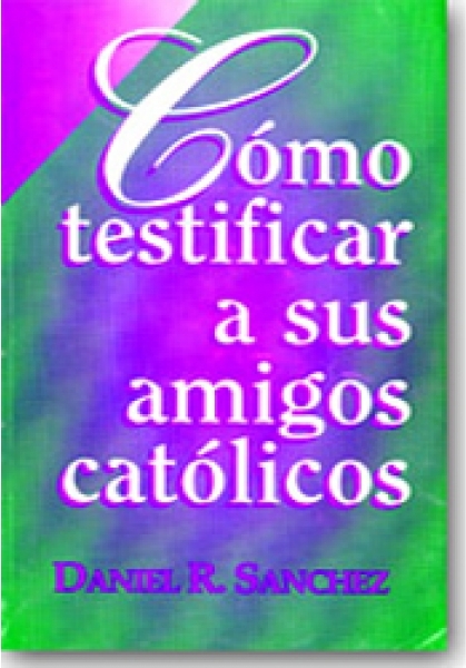 Como Testificar A Sus Amigos Católicos