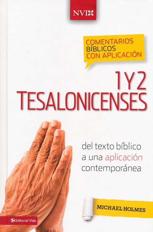 Comentario Bíblico NVI Con Aplicación 1 y 2 Tesalonicenses