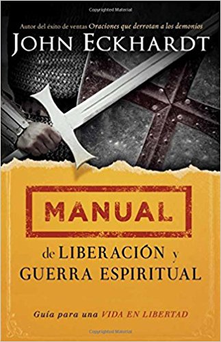 Manual De Liberacion y Guerra Espiritual