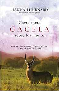 Corre Como Gacela Sobre Los Montes Hannah Hunnard Autor Clc Panama