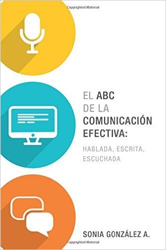El ABC de la Comunicación Efectiva