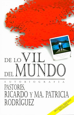 De Lo Vil Del Mundo