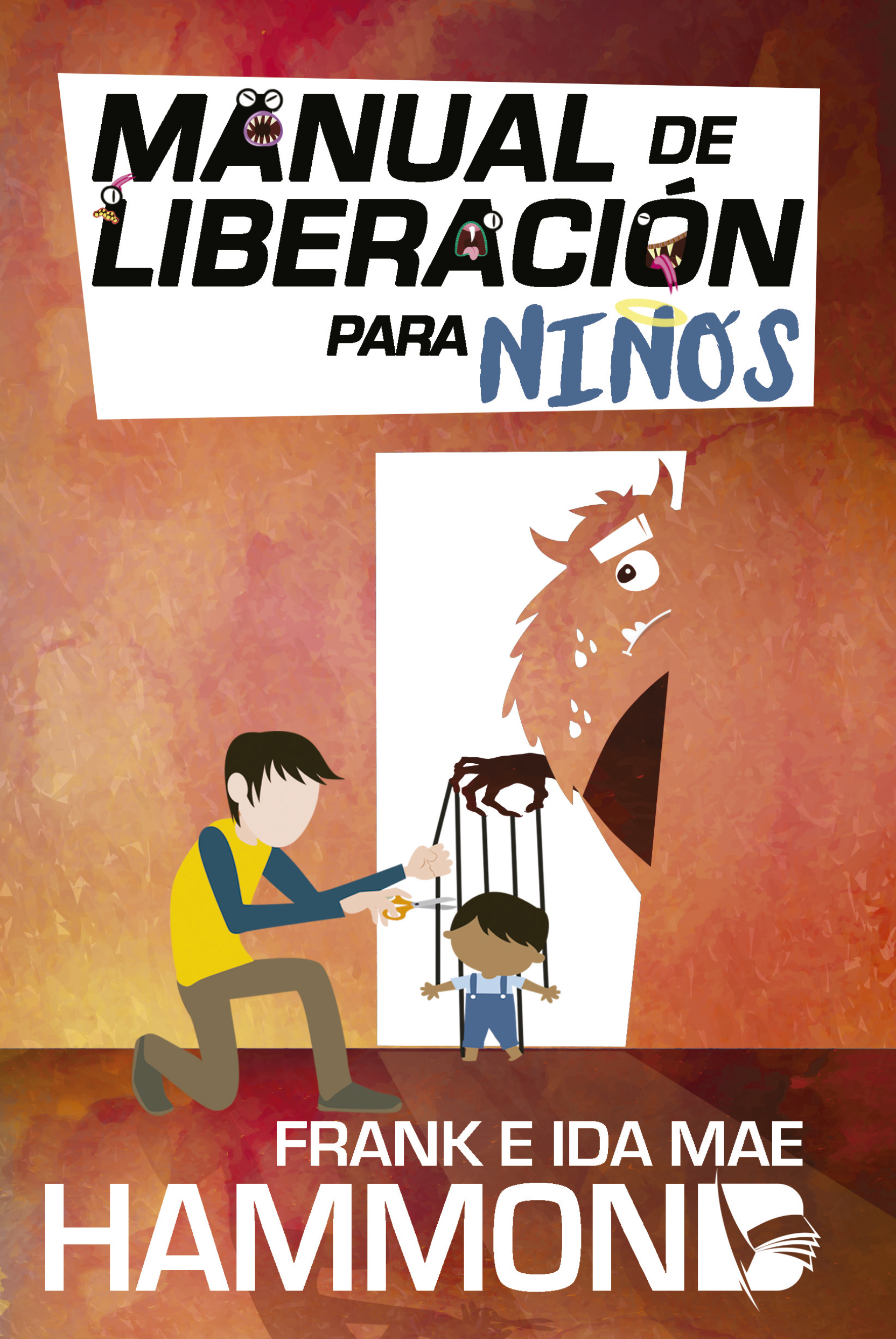 Manual De Liberación Para Niños