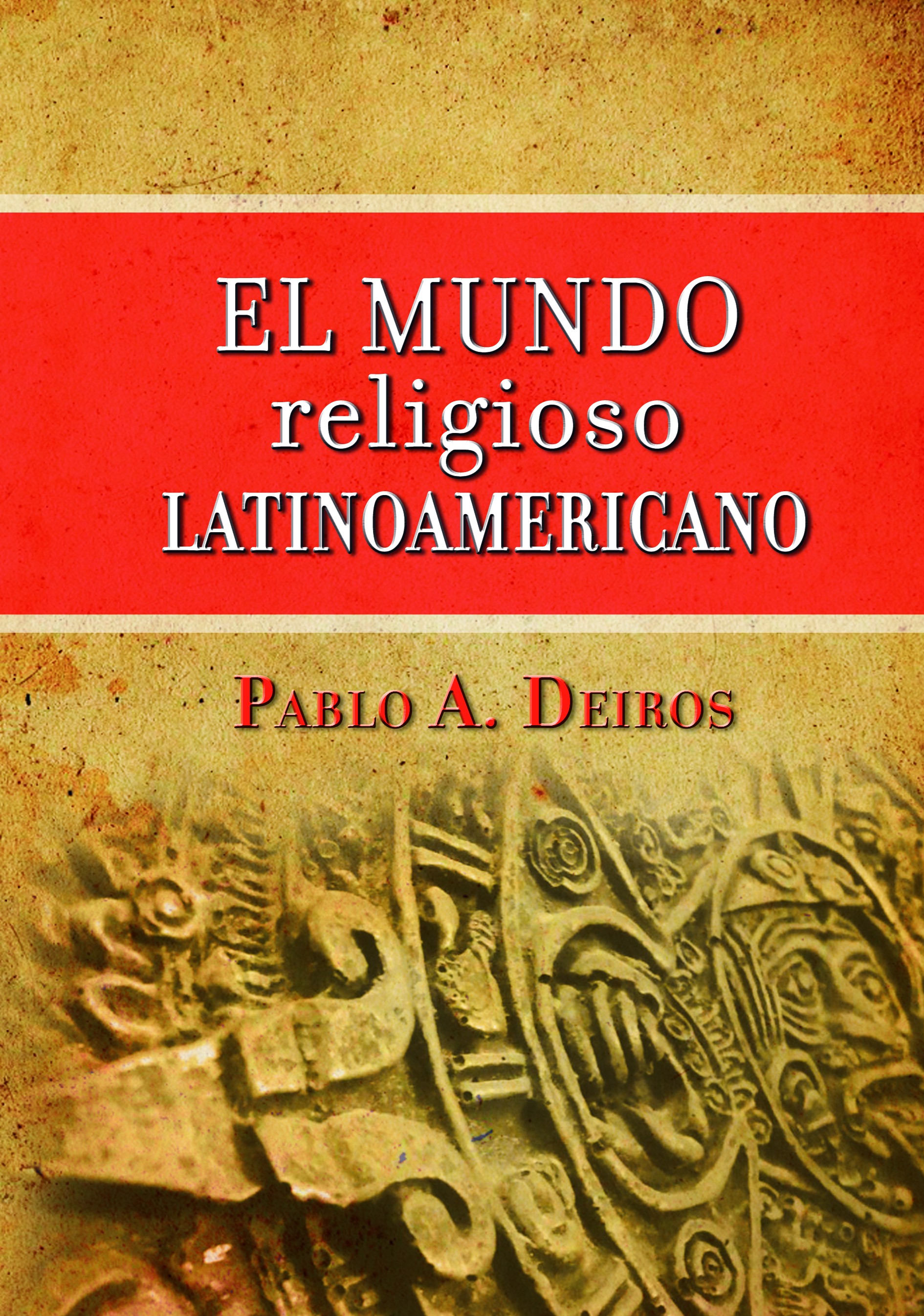 Mundo Religioso Latinoaméricano