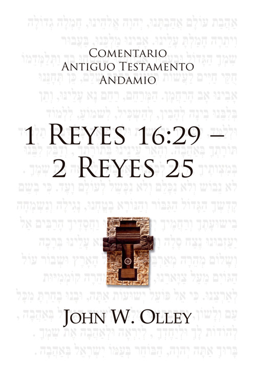 Comentario A.T. 1 Reyes 16:29 - 2 Reyes 25