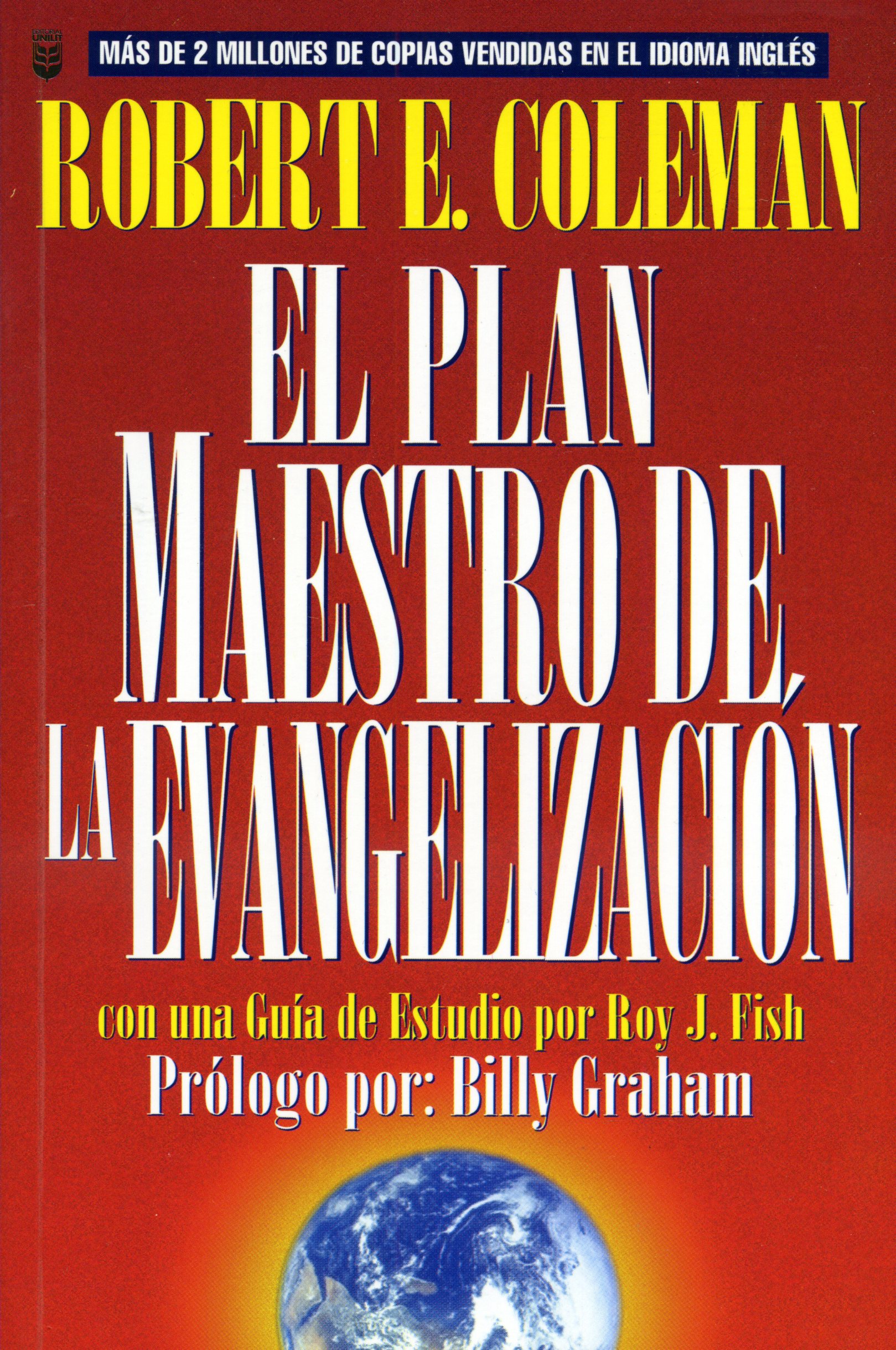 El Plan Maestro de la Evangelización