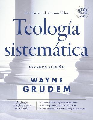 Teología Sistemática - Segunda Edición