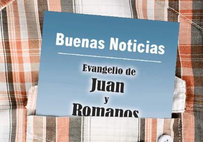 RVG 2010 Buenas Noticias Evangelio de Juan Y Romanos