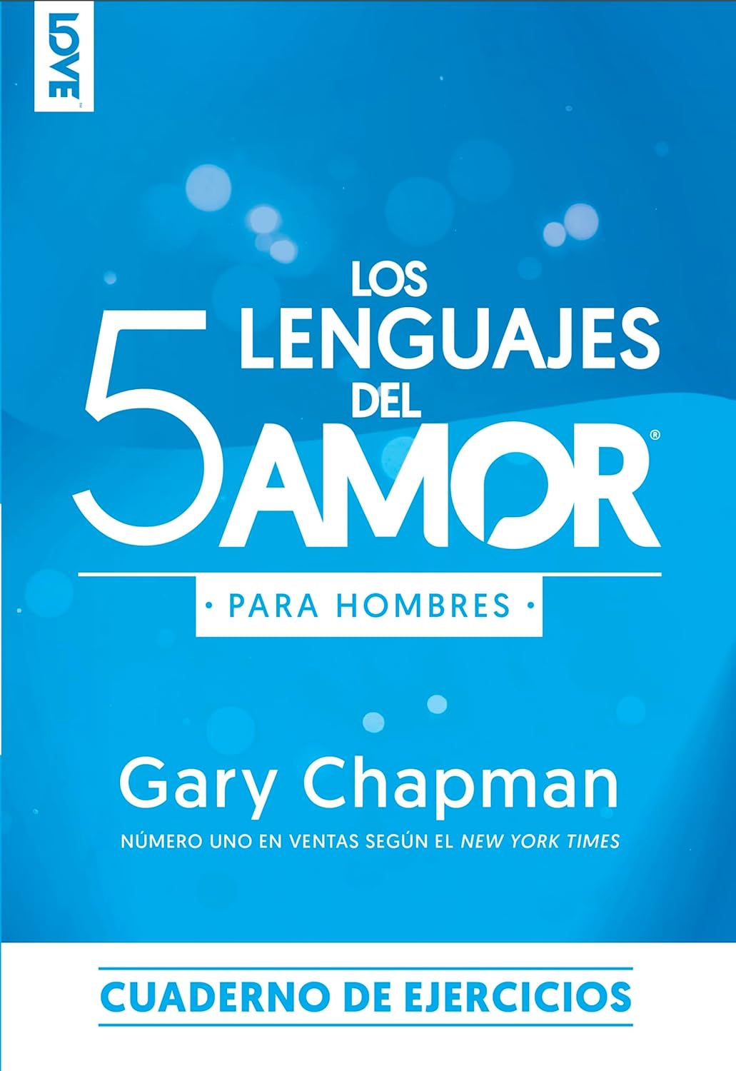 Los 5 Lenguajes Del Amor Para Hombres Cuaderno De Ejercicios