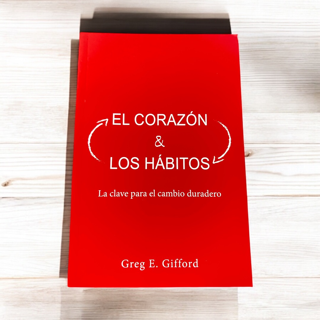 El Corazón y Los Hábitos