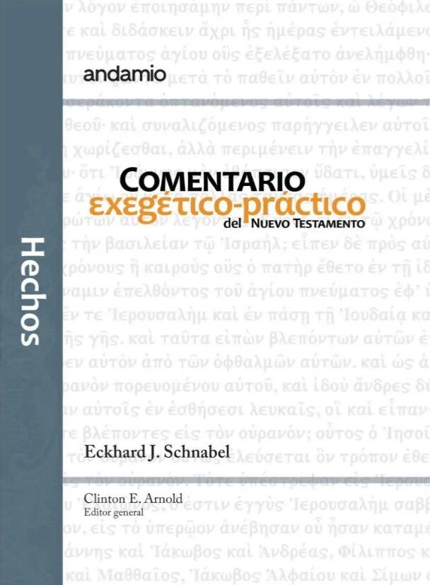 Comentario Exegético-Práctico del N. T. Hechos