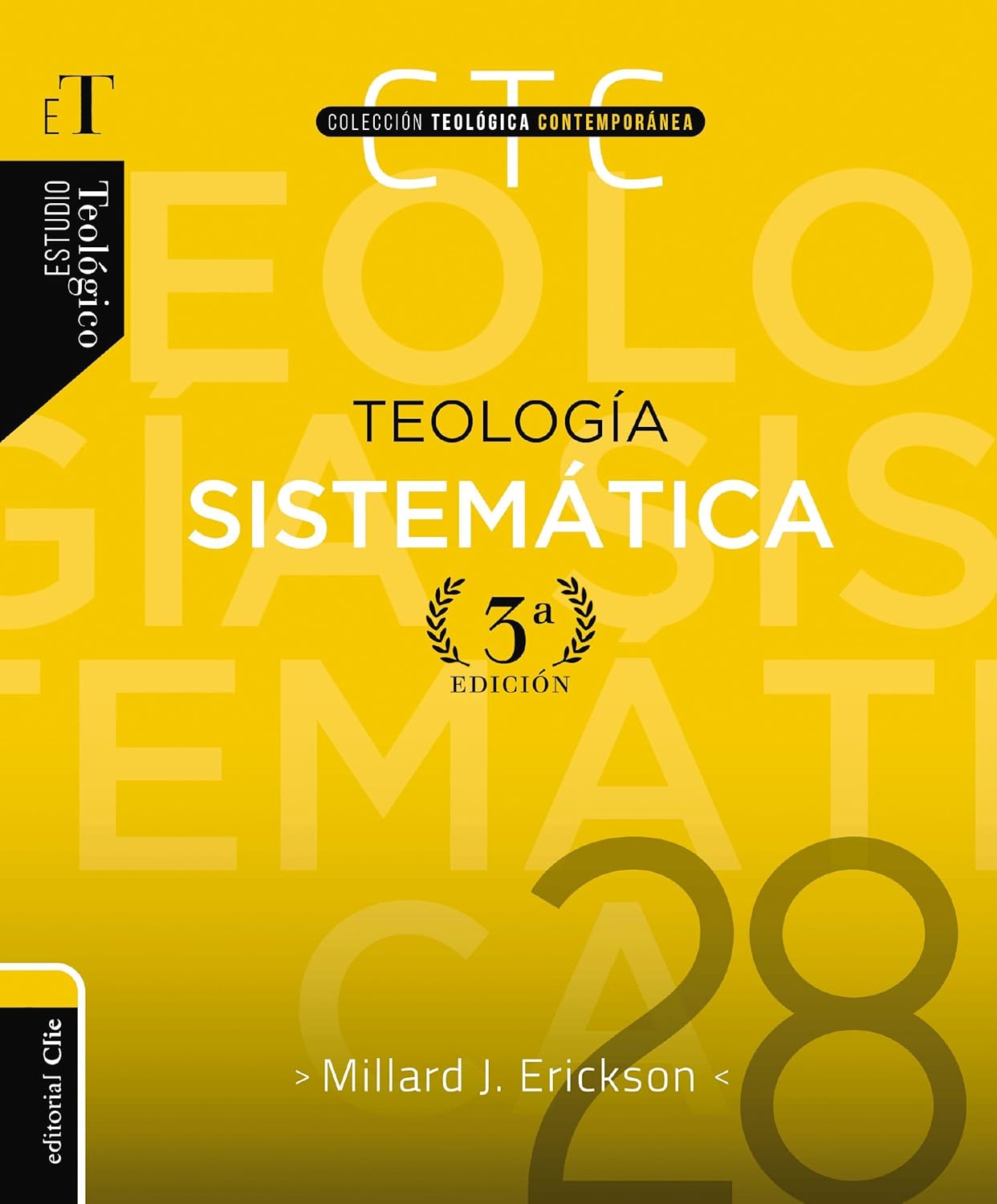 Teología Sistemática Tercera Edición