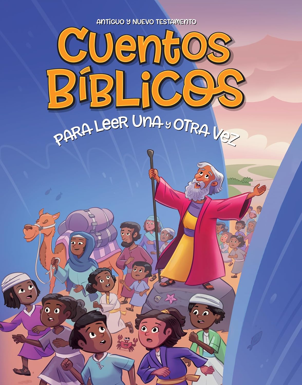 Cuentos Bíblicos Para Leer Una Y Otra Vez