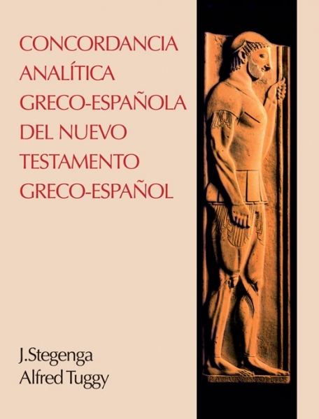 Concordancia analítica Greco-Española del Nuevo Testamento