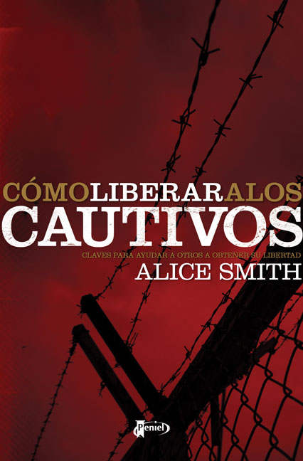 Cómo Liberar A Los Cautivos