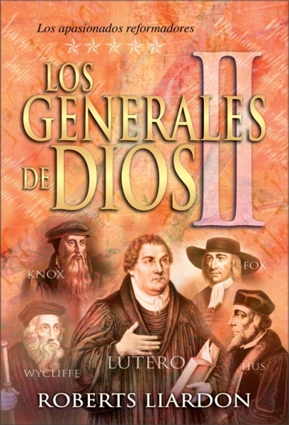 Los Generales De Dios Vol. II